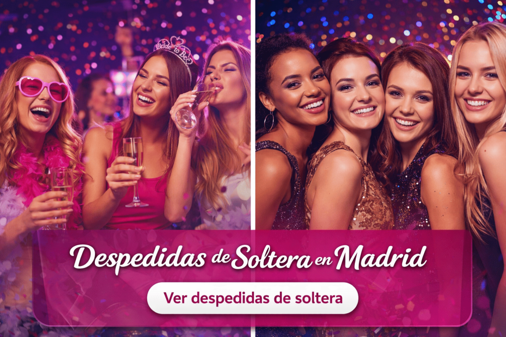 Despedidas de Soltera en Madrid